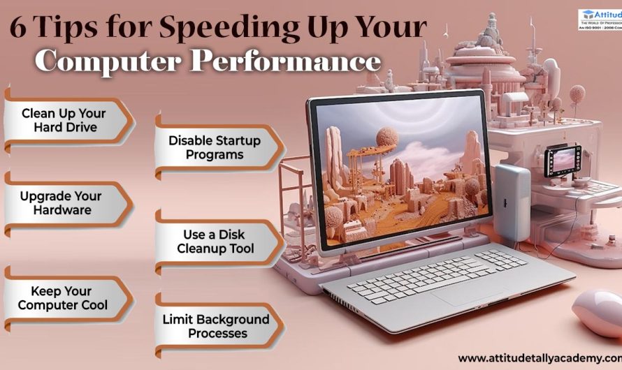 6 Tips for Speeding Up Your Computer Performance