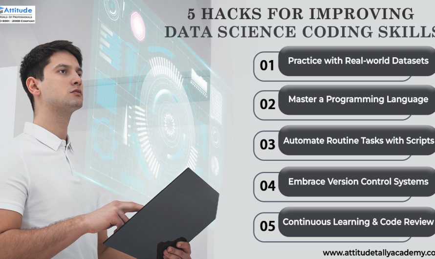 5 Hacks for Improving Data Science Coding Skills