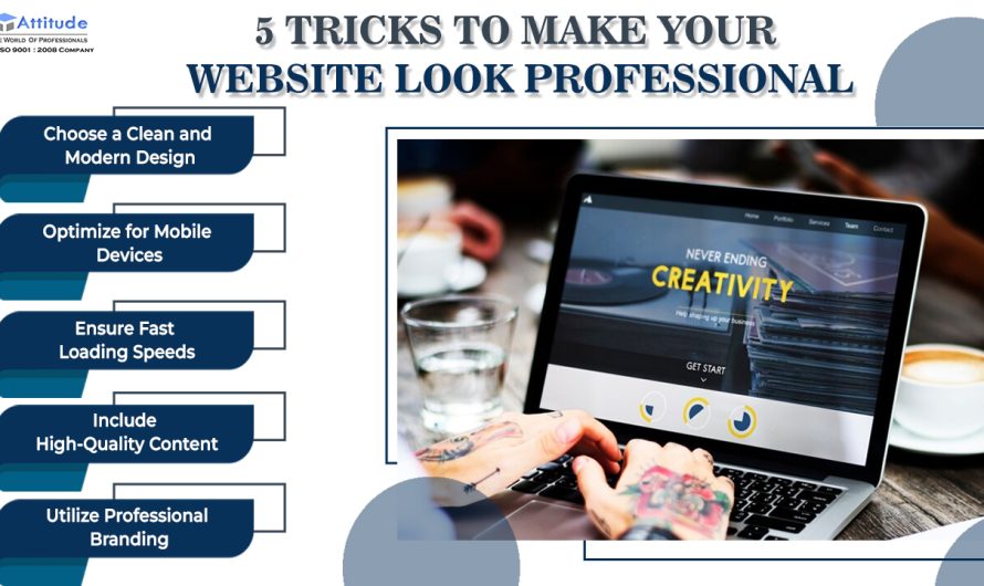 5 Tricks to Make Your Website Look Professional