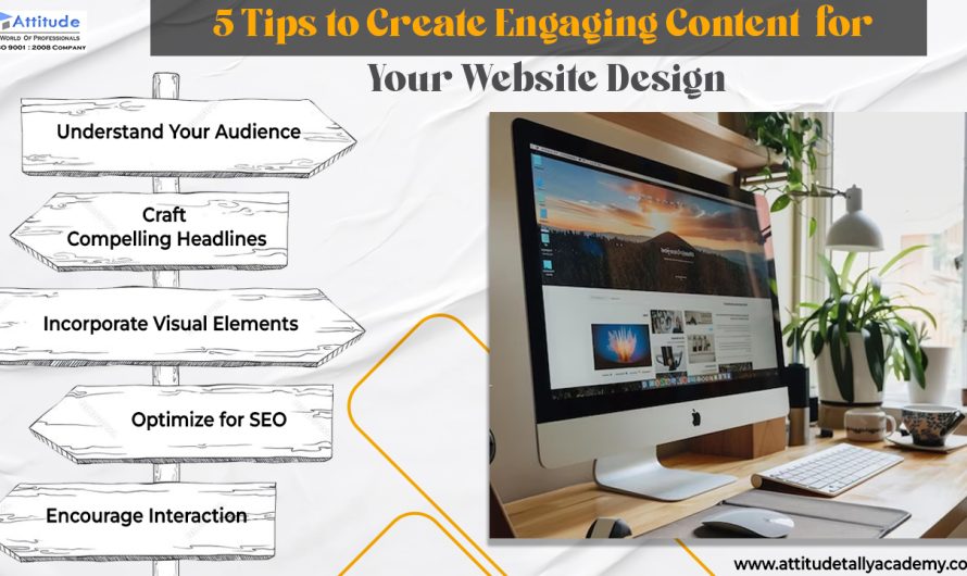 5 Tips to Create Engaging Content for Your Website Design