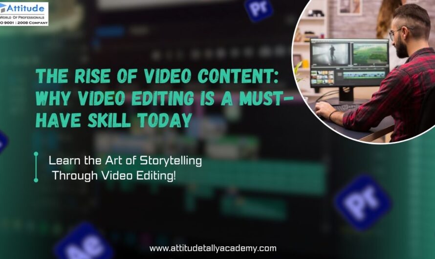 The Rise of Video Content: Why Video Editing Is a Must-Have Skill Today