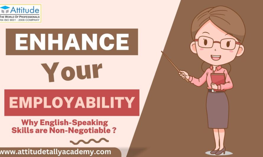 Enhance Your Employability: Why English-Speaking Skills are Non-Negotiable