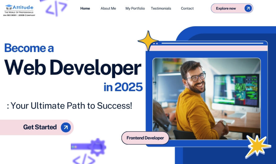 Become a Web Developer in 2025: Your Ultimate Path to Success!