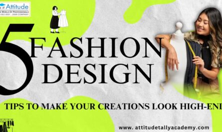 Fashion Designing course, Fashion Designing tips